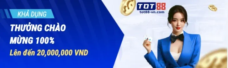 Tiền thưởng chào mừng lu88 khuyến mãi